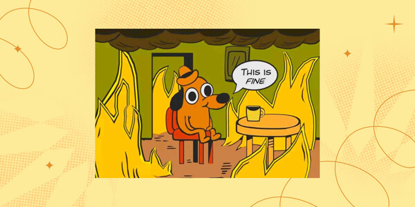 Старый мем This is fine