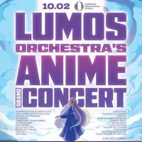 Grand Anime Concert від LUMOS Orchestra. Opera Special Львов